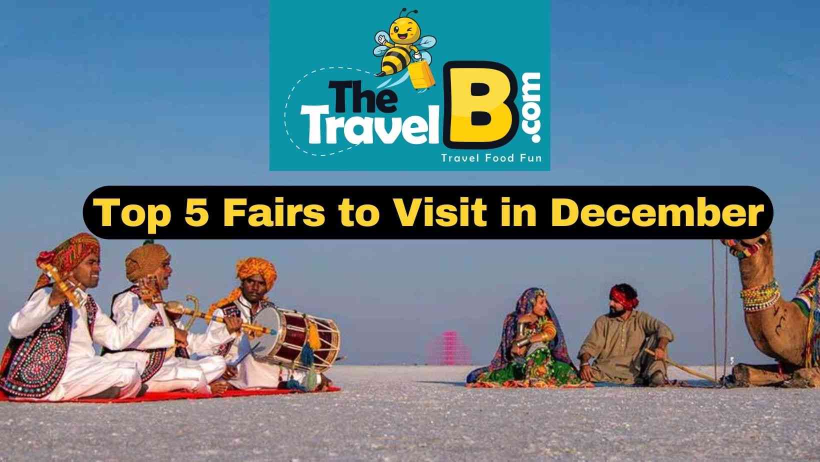 <strong>Top 5 Local Festivals and Fairs to Visit in India in December</strong>